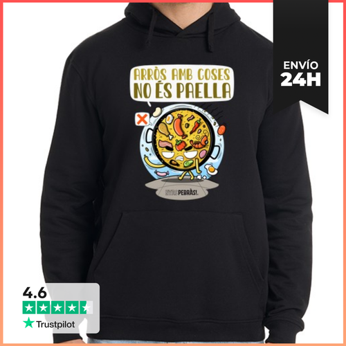 Sudadera Unisex Con Capucha Arròs Amb Coses No És Paella - latostadora.com - Modalova