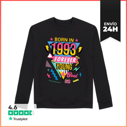 Sudadera Unisex Born In 1993 Forever Young And Cool Birthday Gift - latostadora.com - Modalova