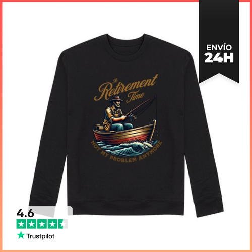 Sudadera Unisex Its Retirement Time Not My Problem Anymore - latostadora.com - Modalova