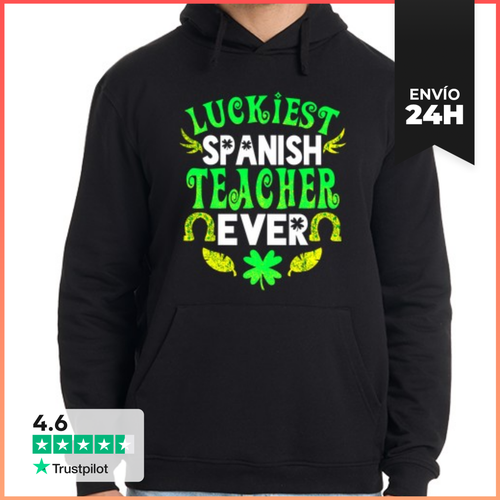 Sudadera Unisex Con Capucha El Profesor De Español Más Afortunado - latostadora.com - Modalova