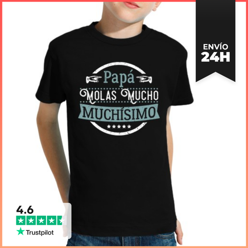 Camiseta Clásica Para Niños Papá Molas Mucho Muchísimo - latostadora.com - Modalova