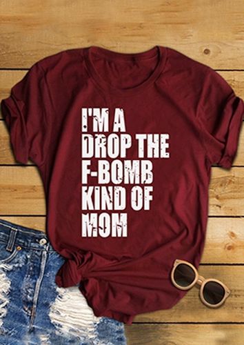 I'm A Drop The F-Bomb Kind Of Mom T-Shirt - unsigned - Modalova