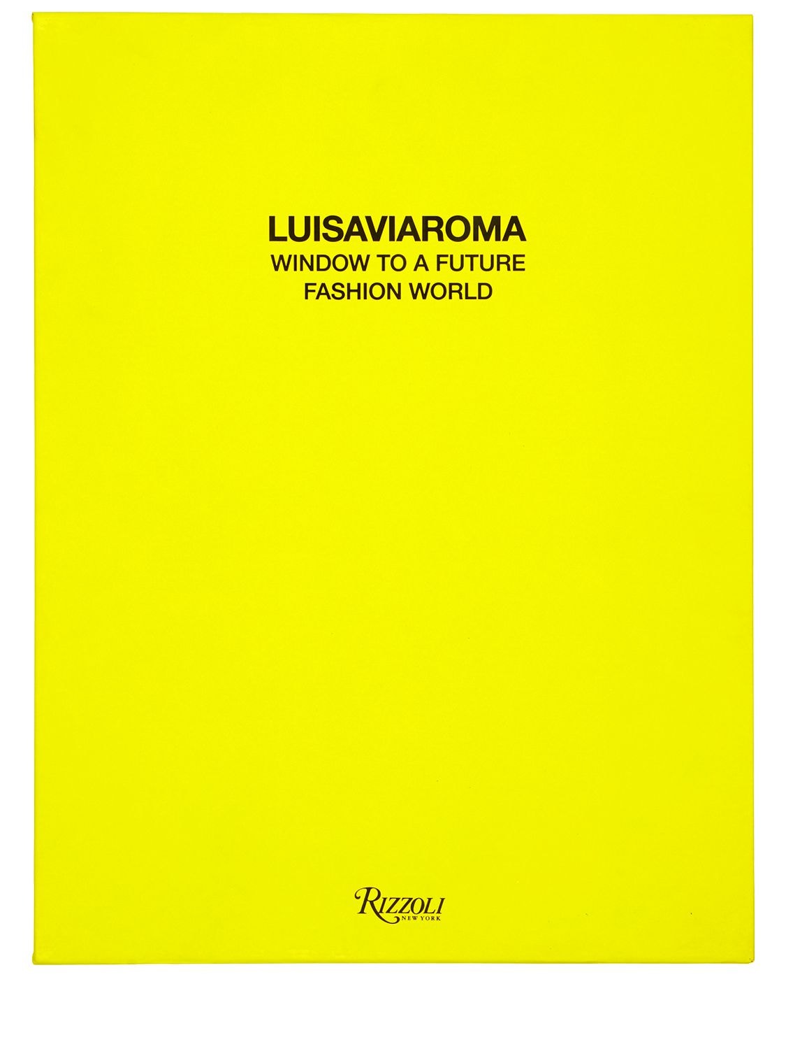 Buch „window To A Future Fashion World“ - LUISAVIAROMA X RIZZOLI - Modalova