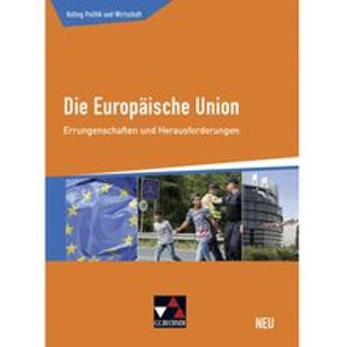 Kolleg Politik und Wirtschaft / Die Europäische Union - Gunnar Meyer, Kersten Ringe, Peter Stolz, Jan Weber, Gebunden - Buchner - Modalova