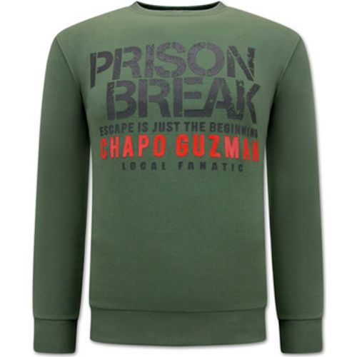 Sweatshirt Chapo Guzman Prison Break Für - Local Fanatic - Modalova