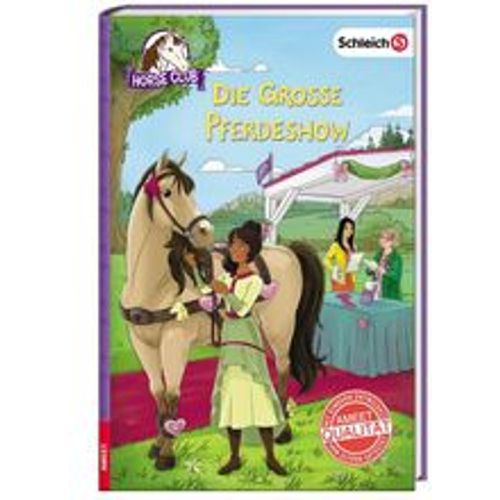 Schleich® Horse Club(TM) - Die große Pferdeshow - Emma Walden, Gebunden - Ameet - Modalova