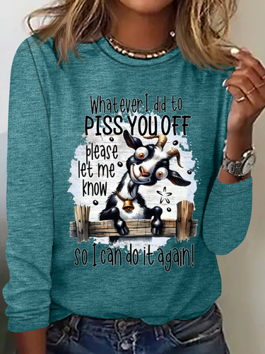 Whatever I Did To Piss You Off Funny Quote Casual Long Sleeve Shirt - Just Fashion Now - Modalova