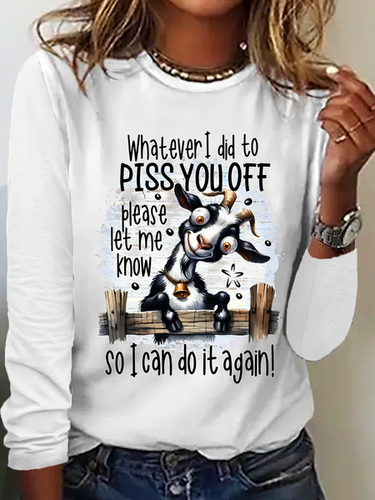 Whatever I Did To Piss You Off Funny Quote Casual Long Sleeve Shirt - Just Fashion Now - Modalova