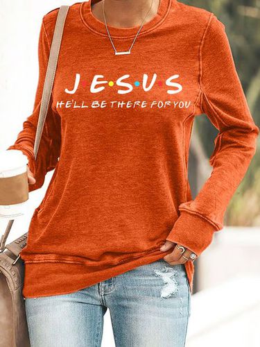 Jesus He'll Be There For You Casual Thanksgiving Sweatshirt - Just Fashion Now - Modalova