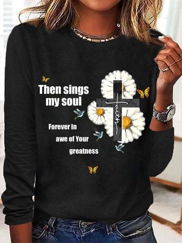 Then sings my soul Long Sleeve Crew Neck T-shirt - Just Fashion Now - Modalova