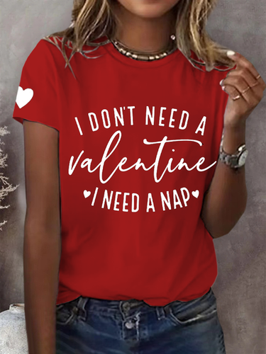 Women's Short Sleeve I Don't Need a Valentine I Need a Nap Round Neck Daily Outing Casual Top - Just Fashion Now - Modalova