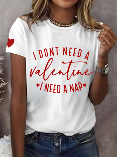 Women's Short Sleeve I Don't Need a Valentine I Need a Nap Round Neck Daily Outing Casual Top - Just Fashion Now - Modalova