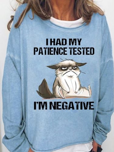 Womens I Had My Patience Tested I'm Negative Cat Funny Sarcasm Casual Sweatshirt - Modetalente - Modalova