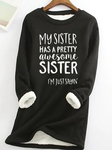 Funny Sister Gift My Sister Has A Pretty Awesome Sister Women's Warmth Fleece Sweatshirt - Just Fashion Now - Modalova