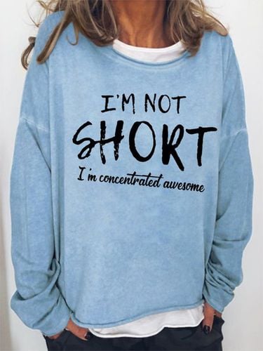 Women's funny I'm Not Short I'm Concentrated Awesome Simple Text Letters Sweatshirt - Modetalente - Modalova