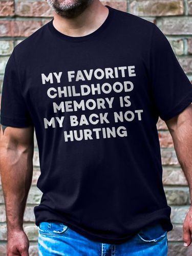 Men's Cotton My Favorite Childhood Memory Is My Back Not Hurting Casual T-Shirt - Modetalente - Modalova