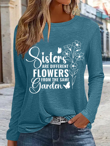 Women's Sisters Are Different Flowers From The Same Garden Crew Neck Shirt - Modetalente - Modalova