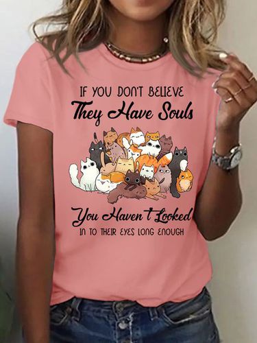 Women's If You Don't Believe They Have Souls Letters Crew Neck Casual T-Shirt - Just Fashion Now - Modalova