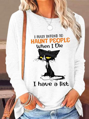 Women's I Fully Intend To Haunt People When I Die I Have A List Letters Crew Neck Casual Shirt - Modetalente - Modalova