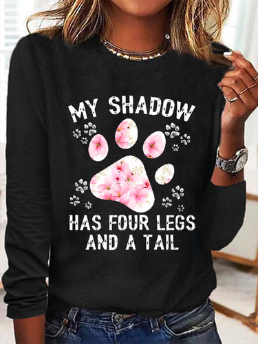 Funny Dog My Shadow Has Four Legs And A Tail Casual Long Sleeve Shirt - Modetalente - Modalova