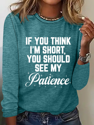 If You Think I'm Short Cotton-Blend Simple Long Sleeve Shirt - Modetalente - Modalova