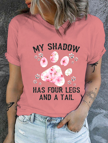 Cotton Funny Dog My Shadow Has Four Legs And A Tail Text Letters Casual Crew Neck T-Shirt - Modetalente - Modalova