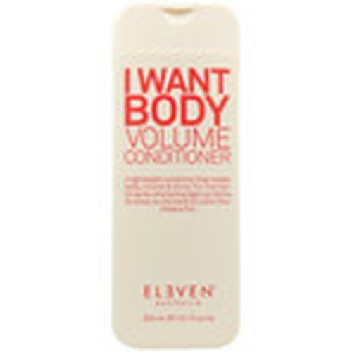 Acondicionador I Want Body Volume Conditioner para hombre - Eleven Australia - Modalova