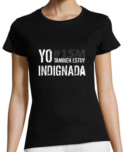 Camiseta mujer camiseta indignada, indignados, indignado - latostadora.com - Modalova