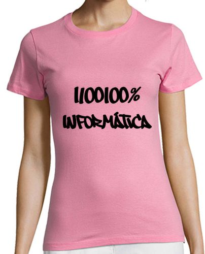 Camiseta mujer 1100100% Informática - latostadora.com - Modalova