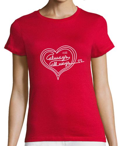 Camiseta mujer Always Love - latostadora.com - Modalova