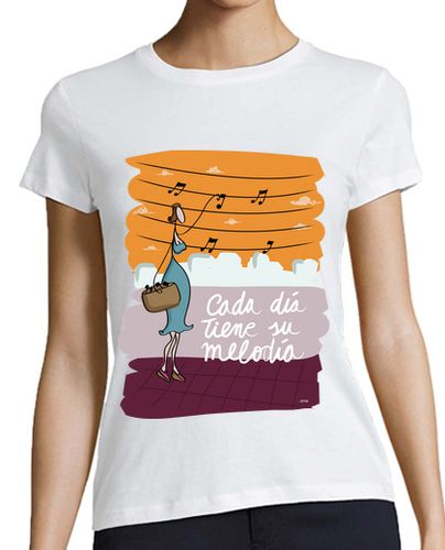 Camiseta mujer "Cada día tiene su melodía" - latostadora.com - Modalova