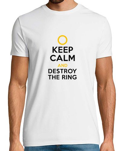 Camiseta Keep Calm and Destroy the Ring - latostadora.com - Modalova