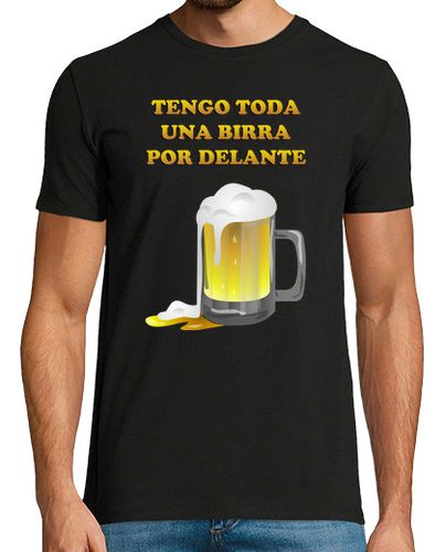 Camiseta Tengo toda una Birra por delante - latostadora.com - Modalova