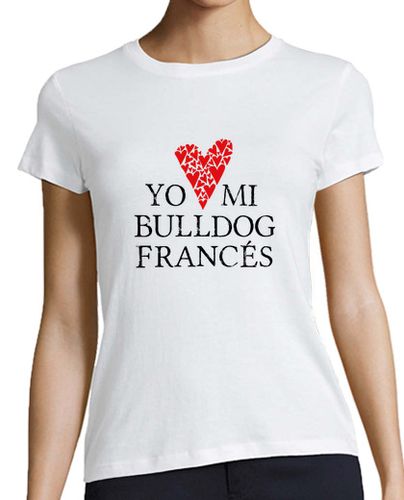 Camiseta mujer Love mi bulldog francés laTostadora - latostadora.com - Modalova