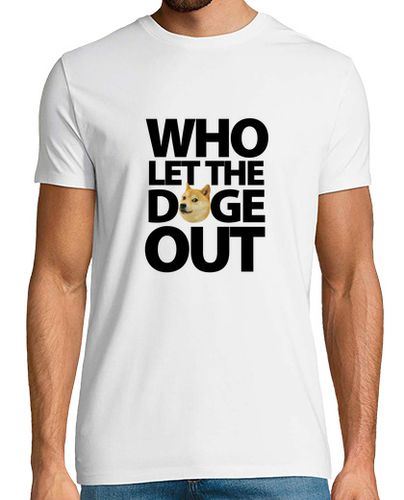 Camiseta Who Let The Doge Out - Negro - latostadora.com - Modalova