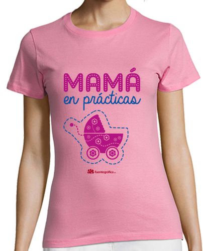 Camiseta mujer MAMÁ EN PRACTICAS 2(niña) laTostadora - latostadora.com - Modalova