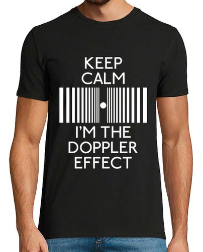 Camiseta Keep calm I'm the Doppler effect laTostadora - latostadora.com - Modalova