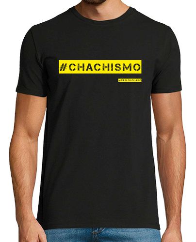 Camiseta CHACHISMO chico - latostadora.com - Modalova