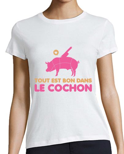 Camiseta mujer todo es bueno en el cerdo - latostadora.com - Modalova