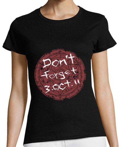 Camiseta mujer Don´t Forget 3.OCT.11 - latostadora.com - Modalova