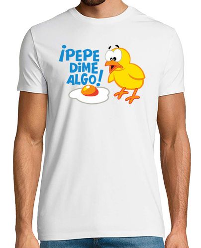 Camiseta Hombre Manga Corta Pepe Dime Algo - Pollito y Huevo laTostadora - latostadora.com - Modalova