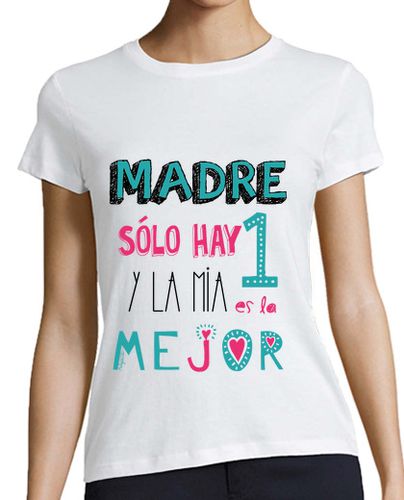 Camiseta mujer MADRE SOLO HAY UNA laTostadora - latostadora.com - Modalova