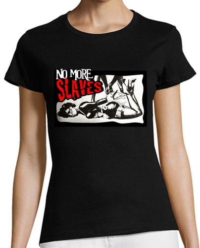 Camiseta mujer No more slaves - latostadora.com - Modalova