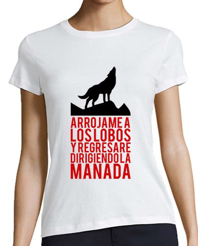 Camiseta mujer Arrojame a los Lobos - latostadora.com - Modalova