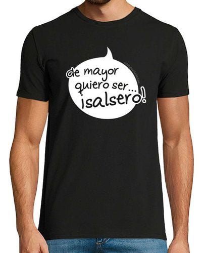 Camiseta Hombre Manga Corta camiseta bocadillo de mayor quiero ser salsero laTostadora - latostadora.com - Modalova