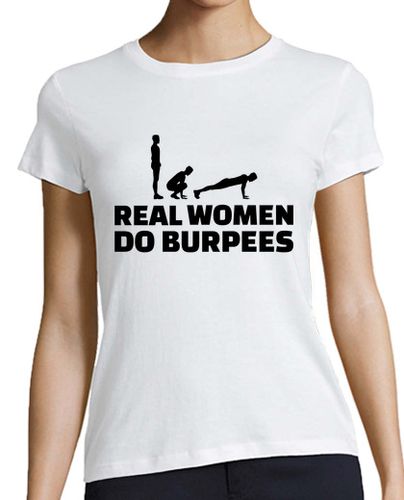 Camiseta mujer mujeres reales hacen burpees - latostadora.com - Modalova