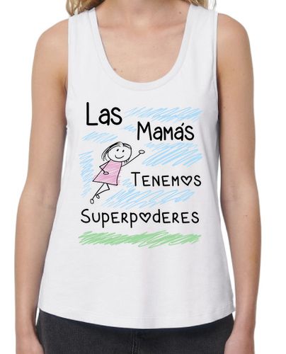 Camiseta Mujer Tirantes Loose Fit Las Mamas Tenemos Superpoderes laTostadora - latostadora.com - Modalova