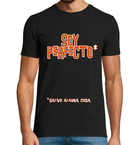 Camiseta Hombre Manga Corta Soy perfecto laTostadora - latostadora.com - Modalova