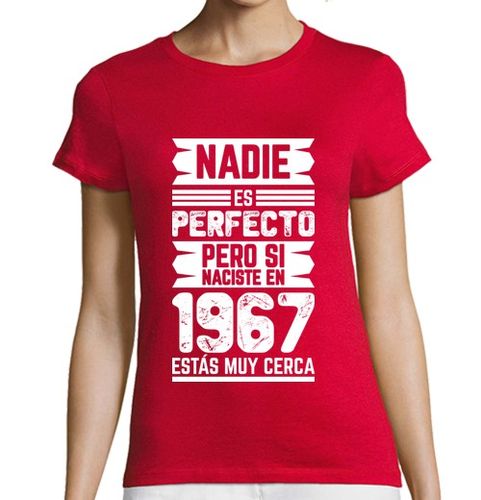 Camiseta Mujer Manga Corta 1967, Nadie Es Perfecto, 58 años laTostadora - latostadora.com - Modalova