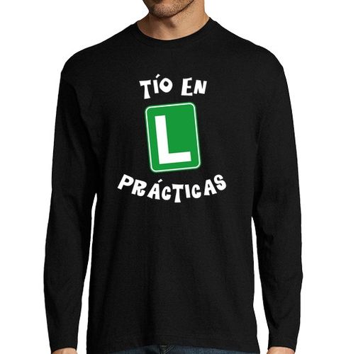 Camiseta Hombre Manga Larga Divertida camiseta Tio en Practicas. Regalo Tios y tias laTostadora - latostadora.com - Modalova